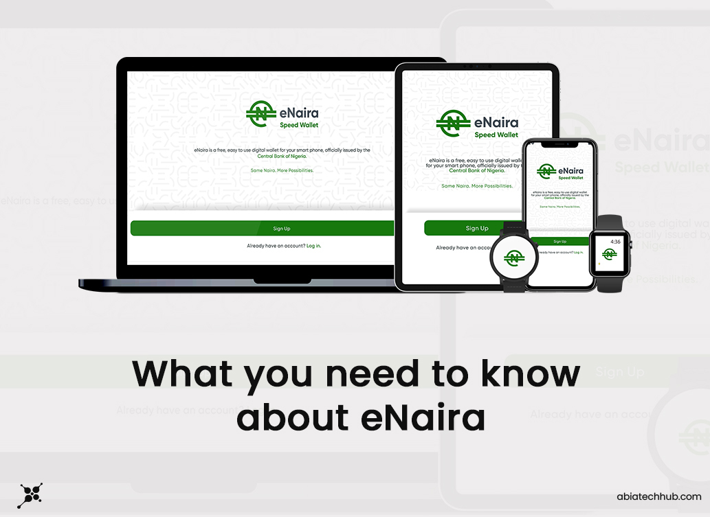 WHAT YOU NEED TO KNOW ABOUT eNaira