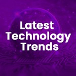 Latest technology trends